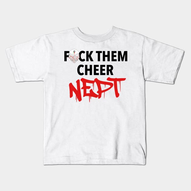 Cheer NEPT (White) Kids T-Shirt by theREALtmo